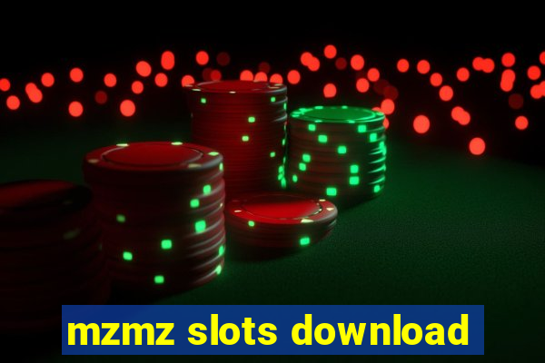 mzmz slots download